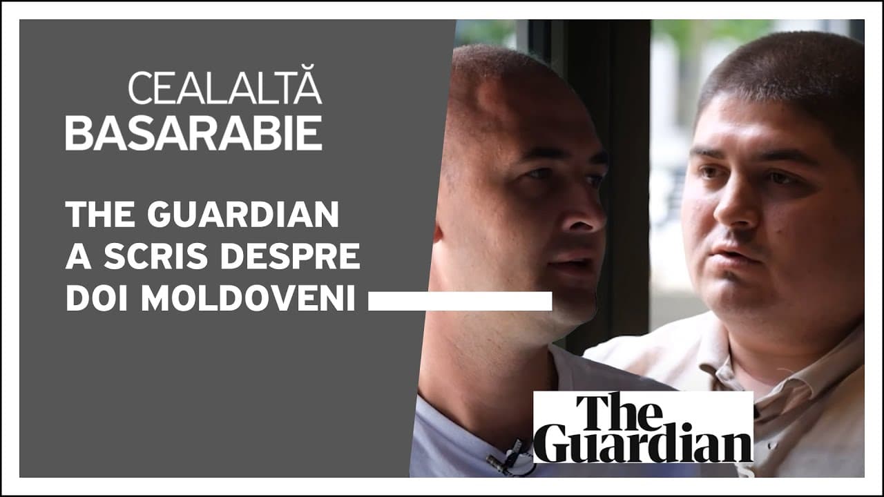 Cum doi moldoveni au ajuns pe paginile The Guardian [VIDEO]