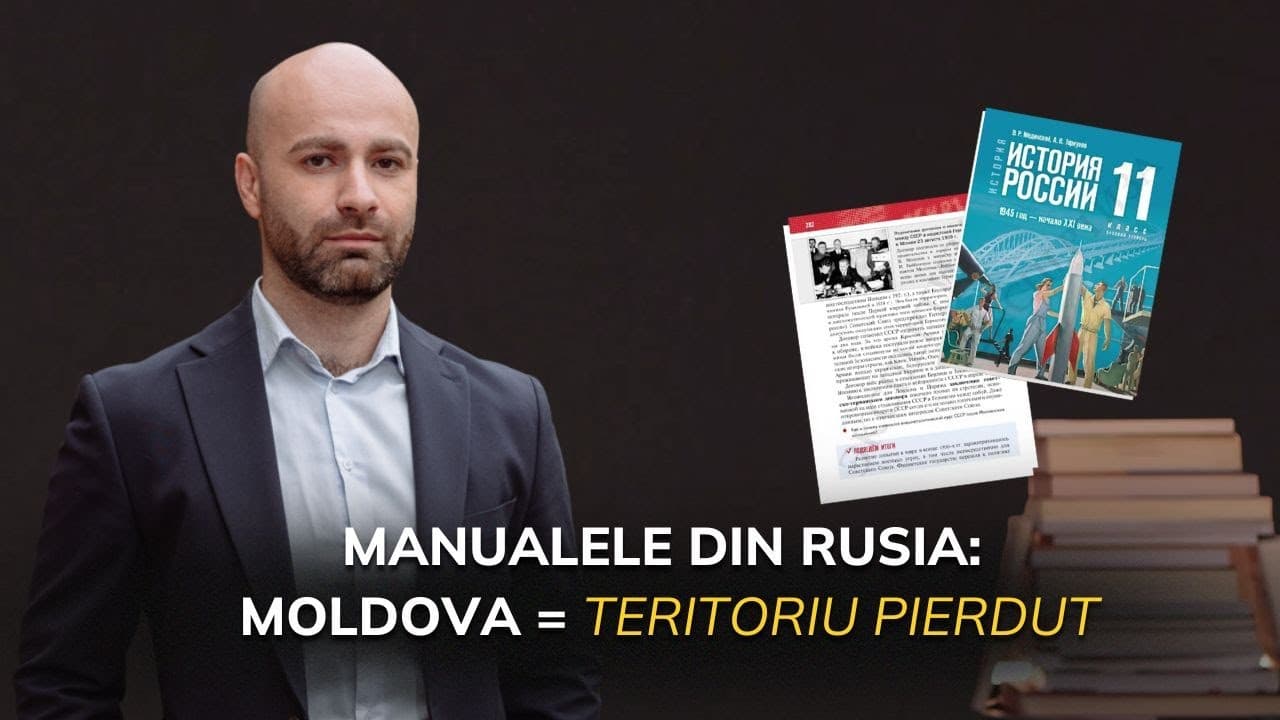 Manuale rusești: Moldova, descrisă ca teritoriu rusesc (VIDEO)