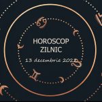 Horoscop zilnic 13 decembrie 2022