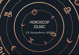 Horoscop zilnic 13 decembrie 2022